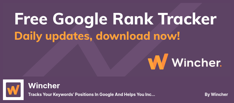 Wincher Plugin - Tracks Your Keywords’ Positions in Google and Helps You Increase Your Traffic
